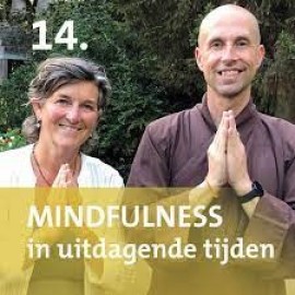 Podcast met br. Phap Xa - Mindfulness in uitdagende tijden
