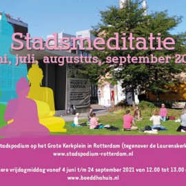 Elke vrijdag: Stadsmeditatie Rotterdam door boeddhisten samen